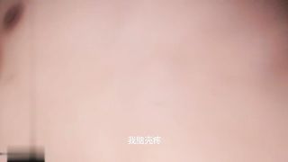 【69堂午夜视频】进门看见陈老板比较壮就问是不是当兵的估计怕被操哭吧